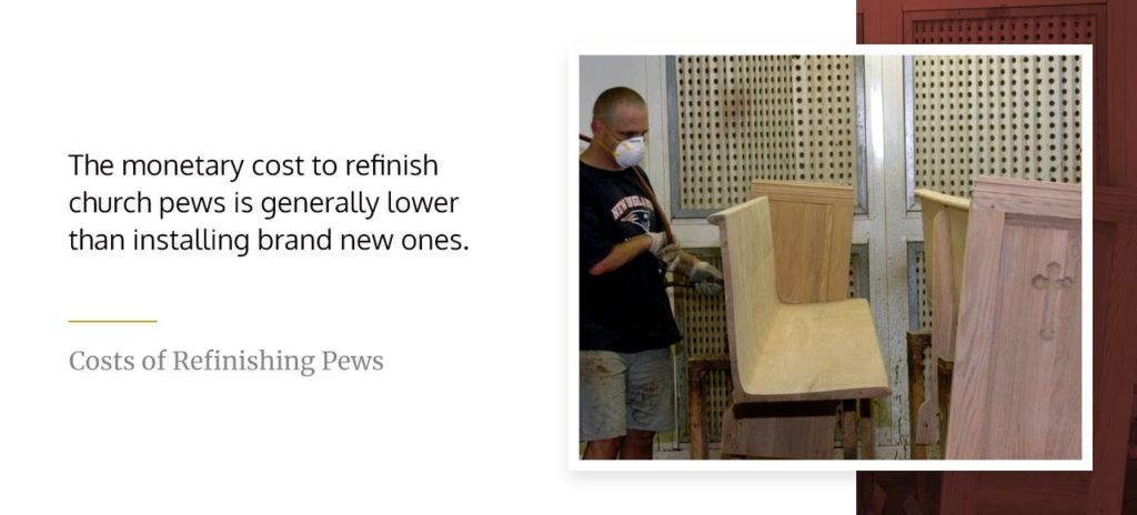 Benefits of Refinishing Pews